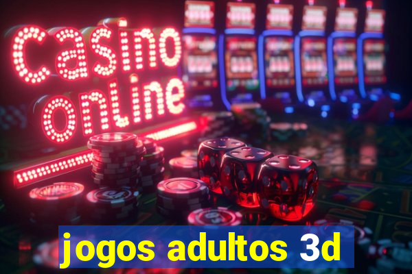 jogos adultos 3d